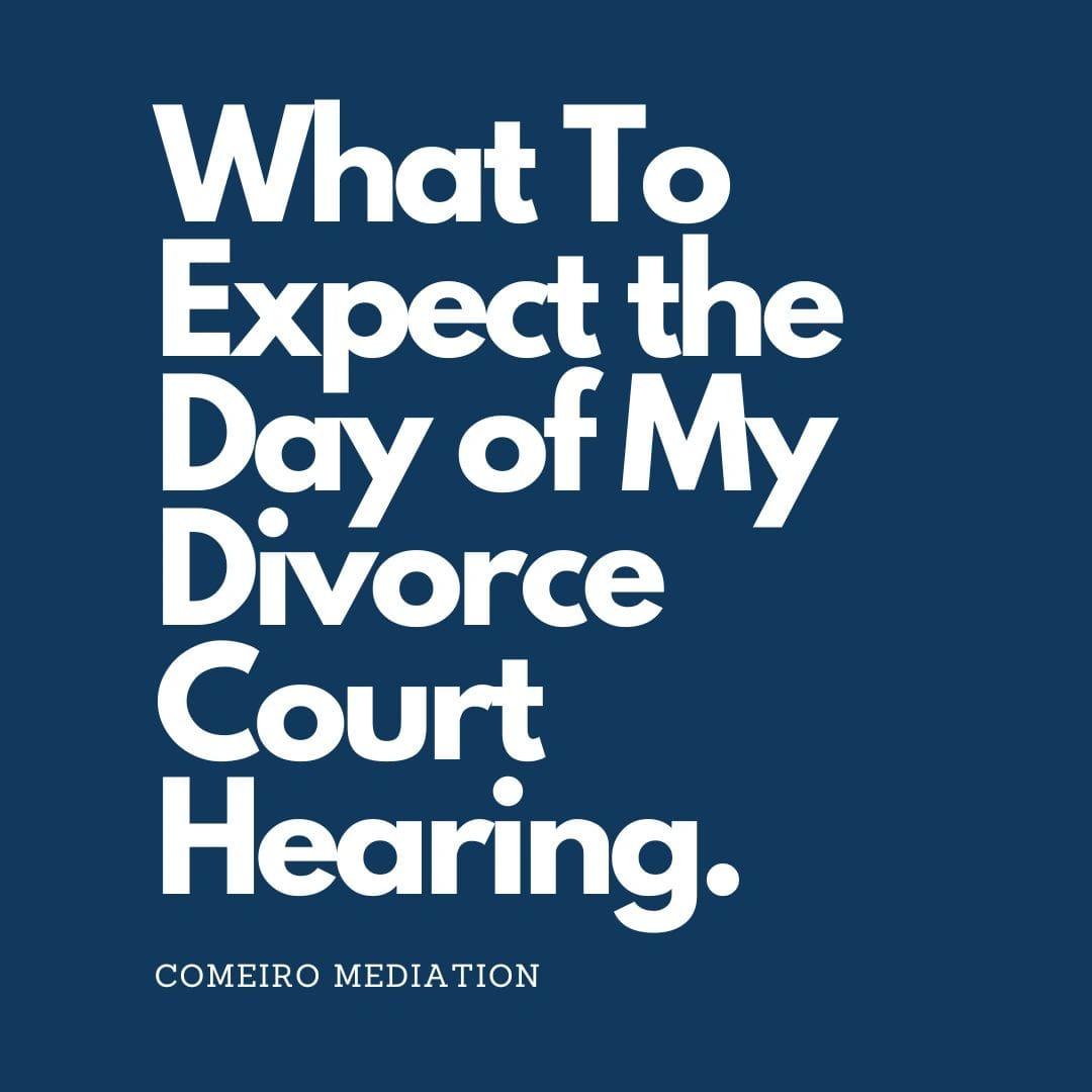 A blue background with white text that says " what to expect the day of my divorce court hearing ".